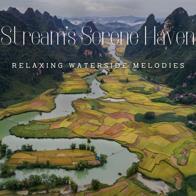 Stream's Serene Haven: Relaxing Waterside Melodies - Rivulet