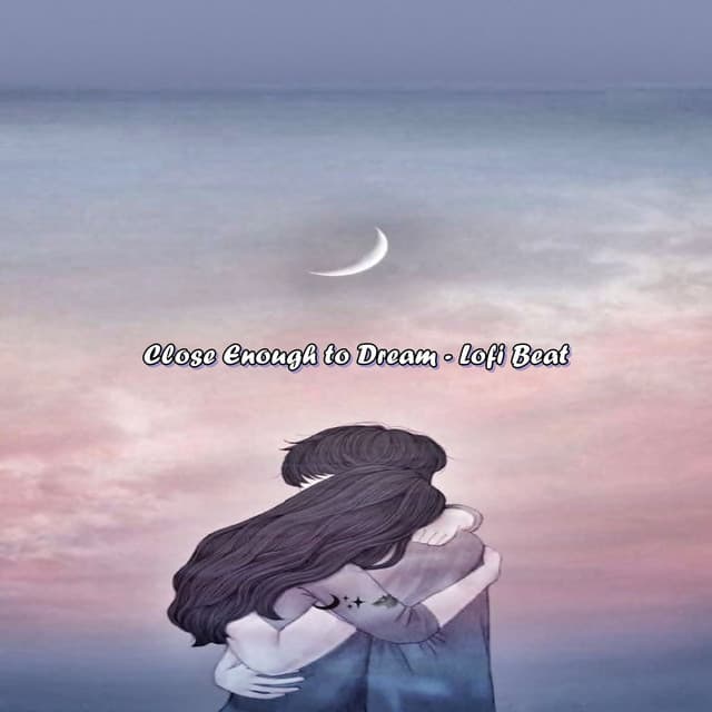 Close Enough to Dream - Lofi Beat - Lofi Vintage
