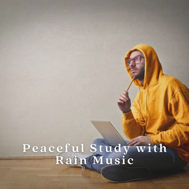 Peaceful Study with Rain Music - Rain Sounds & Nature Sounds