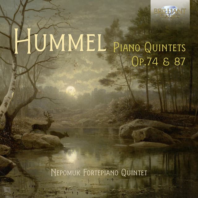 Hummel: Piano Quintets, Op. 74 & 87 - Johann Nepomuk Hummel