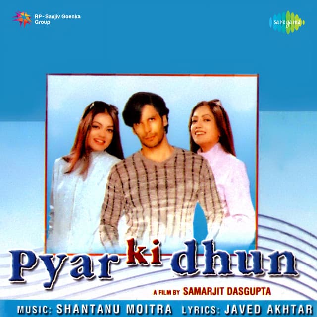 Pyar Ki Dhun - Shantanu Moitra