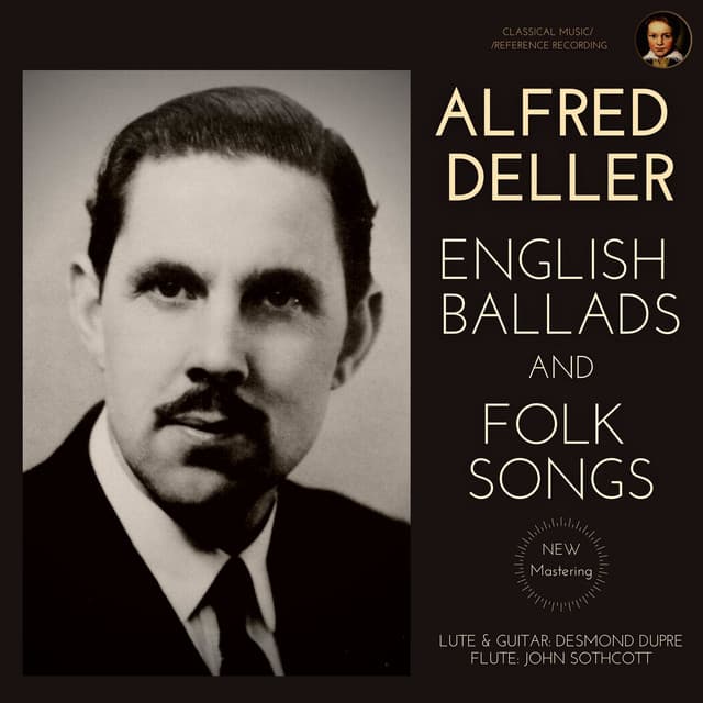 Alfred Deller: English Ballads and Folk Songs - Desmond Dupré