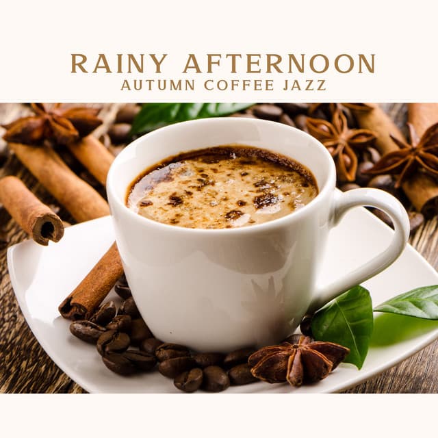 Rainy Afternoon: Autumn Coffee Jazz and Relaxing Lounge Jazz Melodies - Cafe Bar Jazz Club