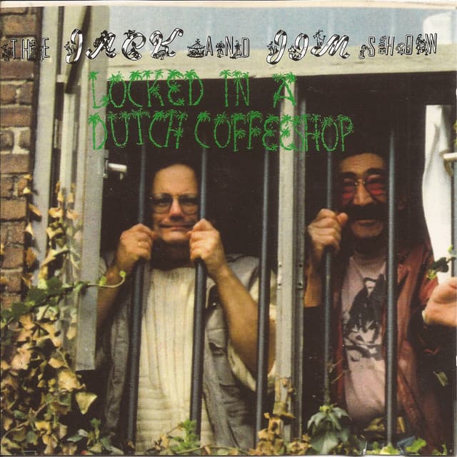 Locked in a Dutch Coffeeshop - Jimmy Carl Black