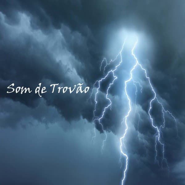 Som de Trovão - Chuva Para Dormir