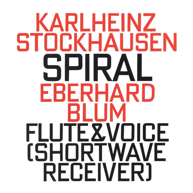 Karlheinz Stockhausen: Spiral - Karlheinz Stockhausen