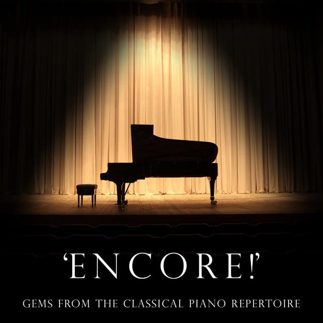 "Encore!" - Gems from the Classical Piano Repertoire - Wolfgang Amadeus Mozart