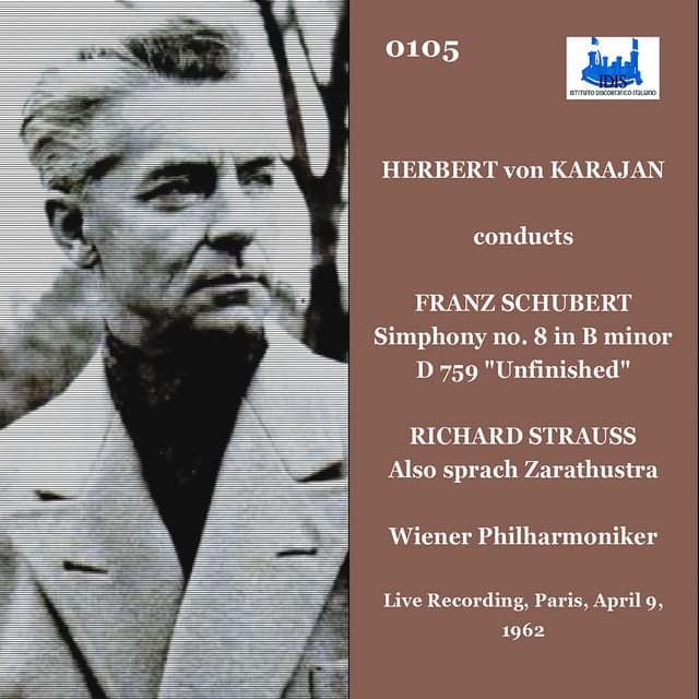 Herbert von Karajan conducts Franz SchubertLive Recording Paris 9 April 1962 - Wiener Phiharmoniker