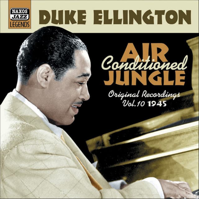 Ellington, Duke: Air Conditioned Jungle - Duke Ellington