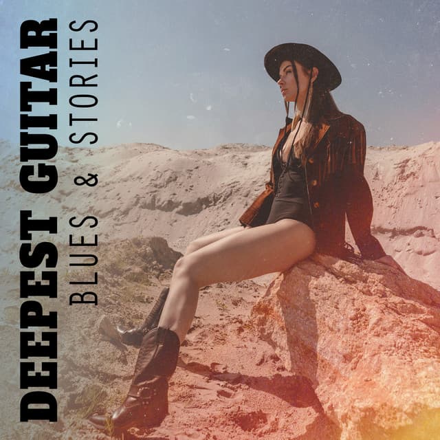 Deepest Guitar Blues & Stories - Guitar Instrumentals
