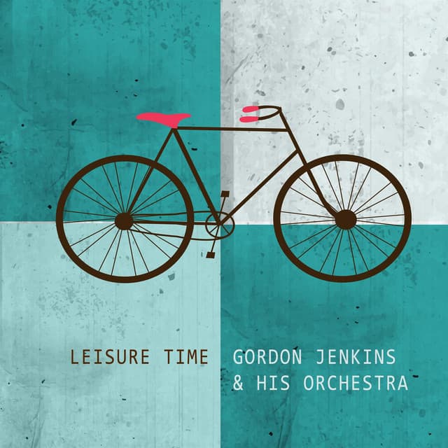 Leisure Time - Gordon Jenkins