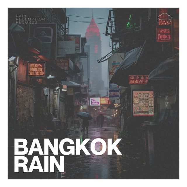 Bangkok Rain - Rain Relaxation