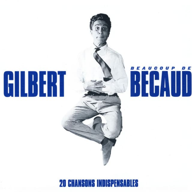 Beaucoup de Becaud - Gilbert Bécaud