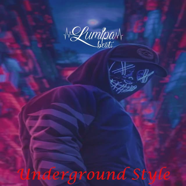 underground Style - Lumipa Beats