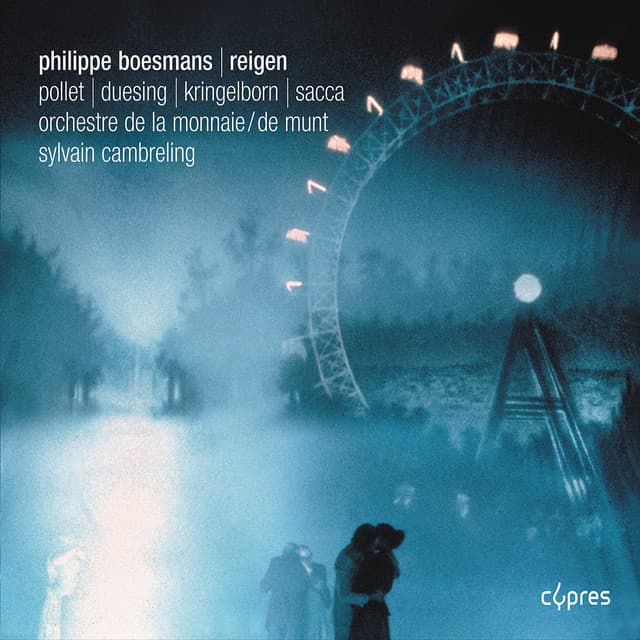 Boesmans: Reigen - Philippe Boesmans