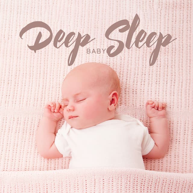 Deep Sleep Baby: Spiritual Dreams, Fall Asleep, Healing Frequency, Sleep Music - Sleeping Baby Music