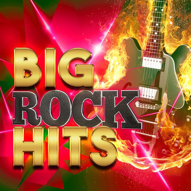 Big Rock Hits - Indie Rock