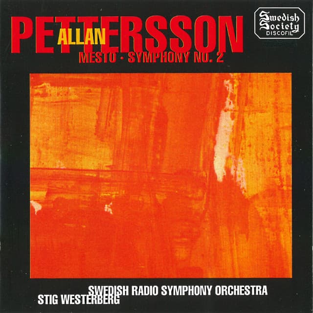 Pettersson: Mesto & Symphony No. 2 - Allan Pettersson