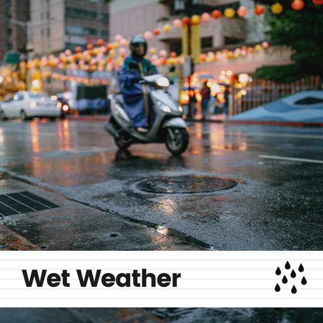 Wet Weather - Rain Sounds ACE