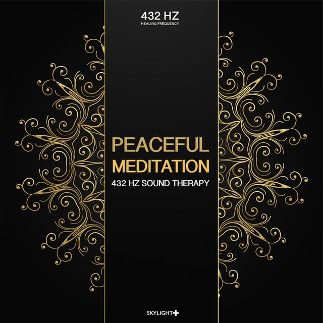 Peaceful Meditation - 432 Hz Sound Therapy