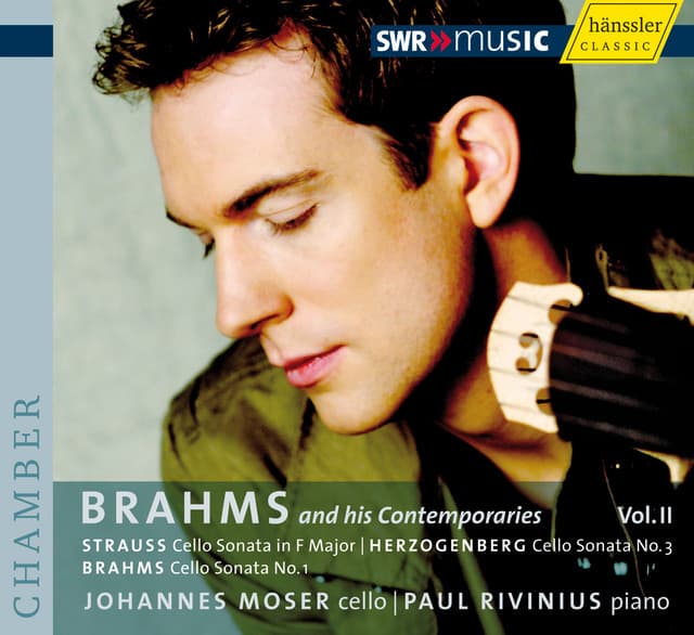 Brahms, J. / Strauss, R. / Herzogenberg, H.: Cello Sonatas - Johannes Moser