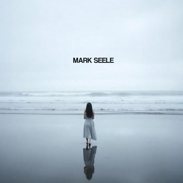 Ruhe finden, Angst überwinden - Mark Seele