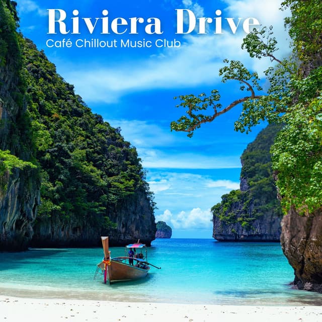 Riviera Drive: Classic Deep House - Café Chillout Music Club