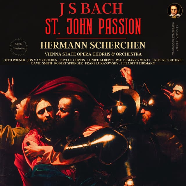 Bach: St. John Passion, BWV 245 by Hermann Scherchen - Johann Sebastian Bach