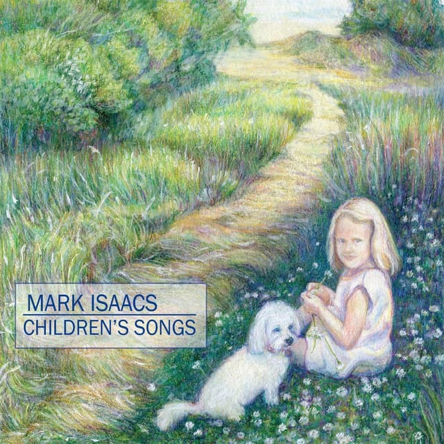 Children's Songs - Mark Isaacs