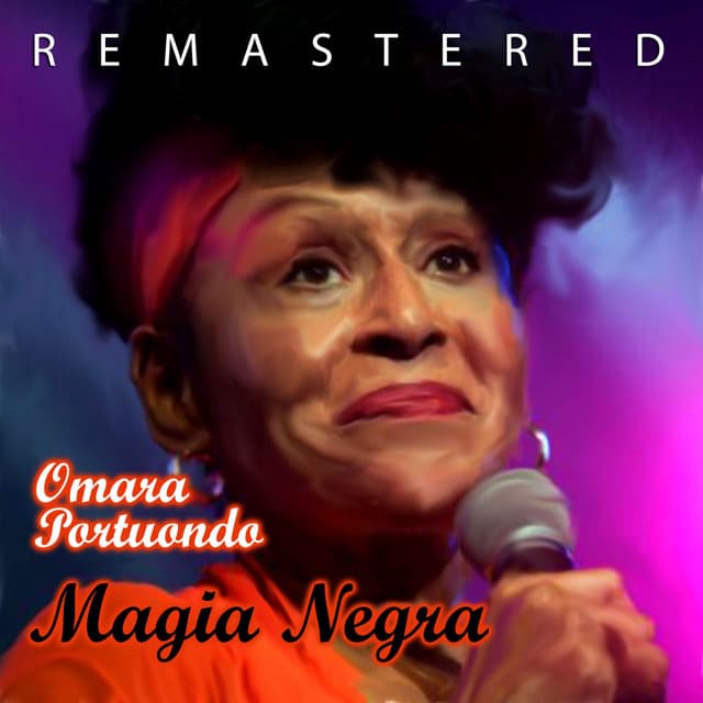 Magia Negra - Omara Portuondo