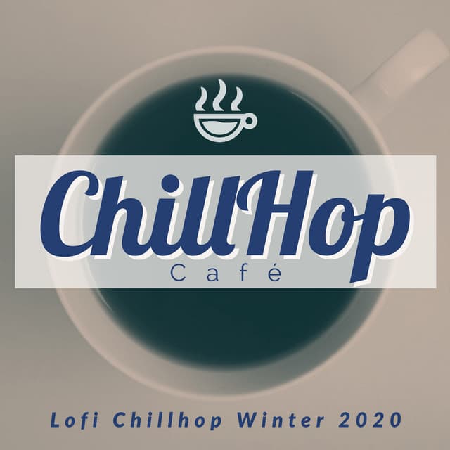 Lofi Chillhop Winter 2020 - ChillHop Cafe