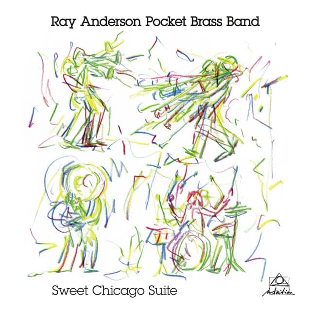 Sweet Chicago Suite - Ray Anderson Pocket Brass Band