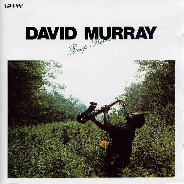 Deep River - David Murray