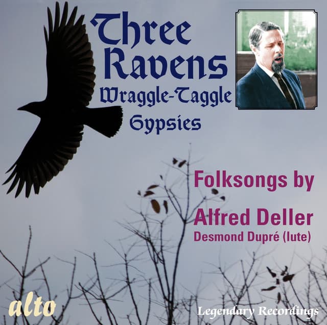 Folksongs by Alfred Deller: The Three Ravens; The Wraggle-Taggle Gypsies - Alfred Deller