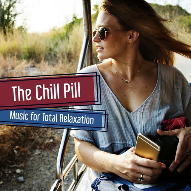 The Chill Pill - Relaxation Academy