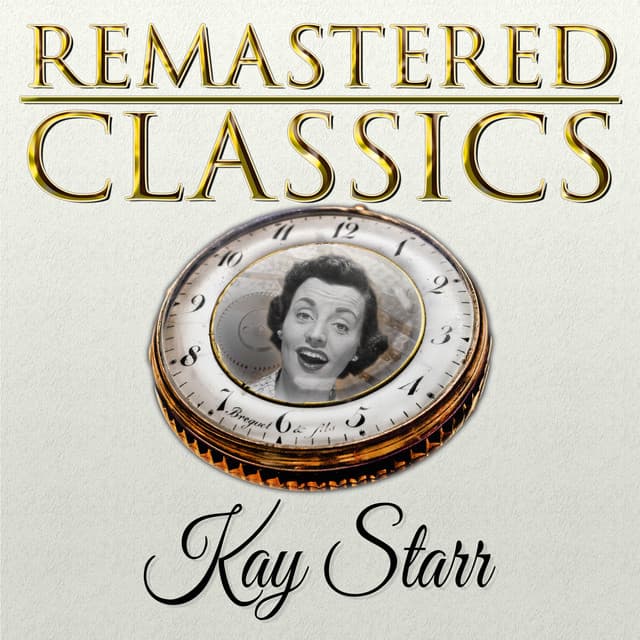 Remastered Classics, Vol. 158, Kay Starr - Kay Starr