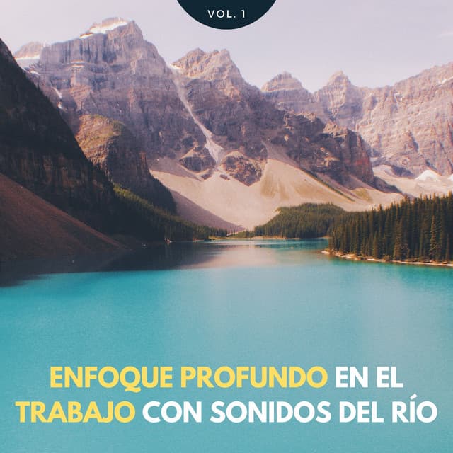 Enfoque Profundo En El Trabajo Con Sonidos Del Río Vol. 1 - Aguas Naturales