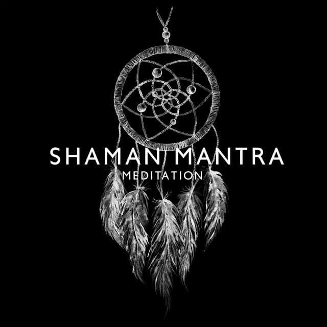 Shaman Mantra Meditation: Old Drums Rythms, Mantra Trance - Meditative Mantra Zone