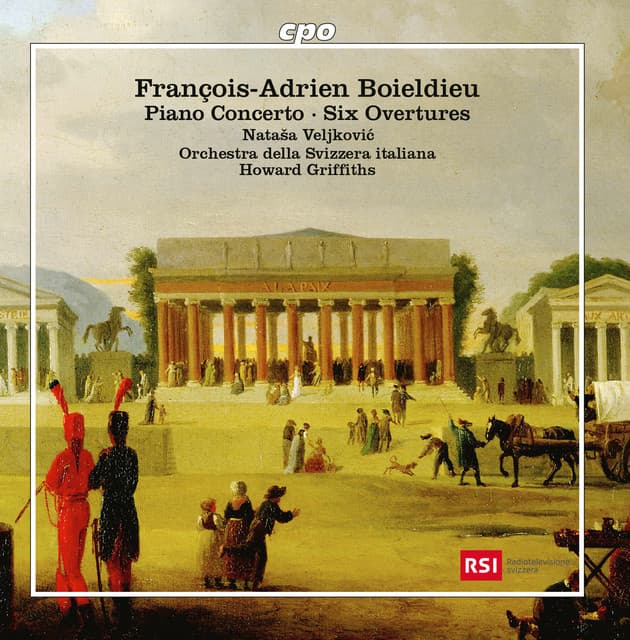 Boieldieu: Piano Concerto & Six Overtures - François-Adrien Boieldieu