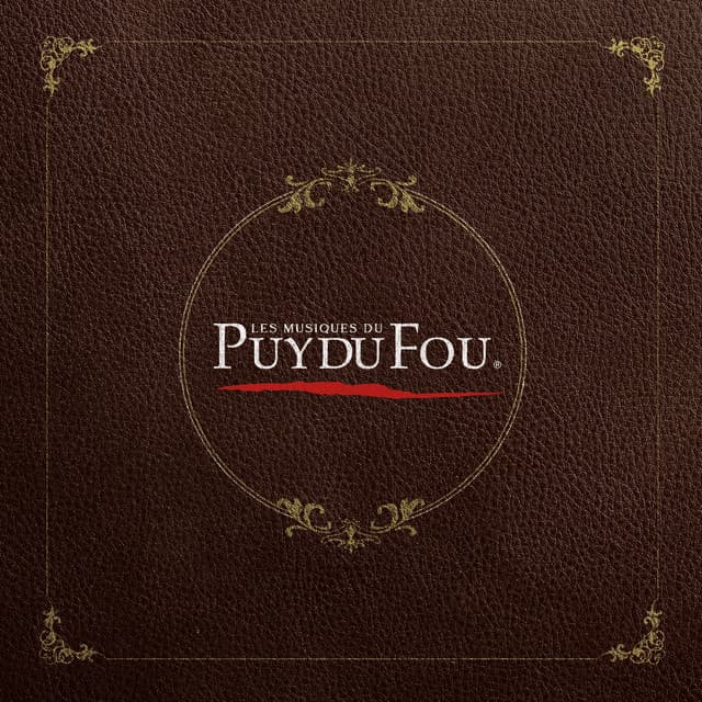 Les musiques du Puy du Fou - Puy du Fou