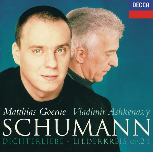 Schumann: Dichterliebe; Liederkreis - Robert Schumann