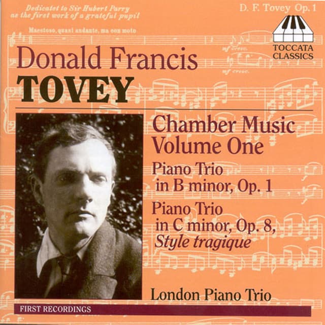 Tovey, D.F.: Chamber Music, Vol. 1 - Donald Francis Tovey