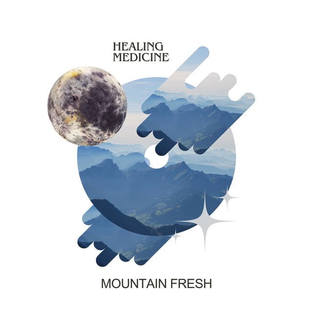 Mountain Fresh - Healing Medicine