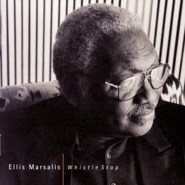 Whistle Stop - Ellis Marsalis