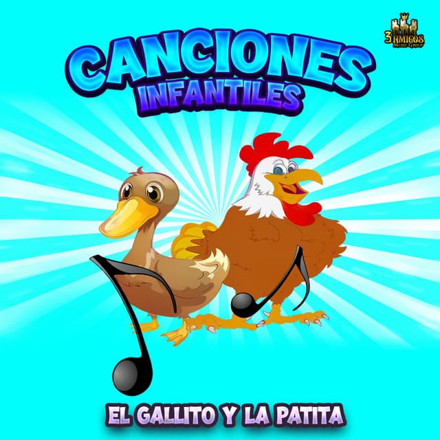 El Gallito Y La Patita - Canciones Infantiles