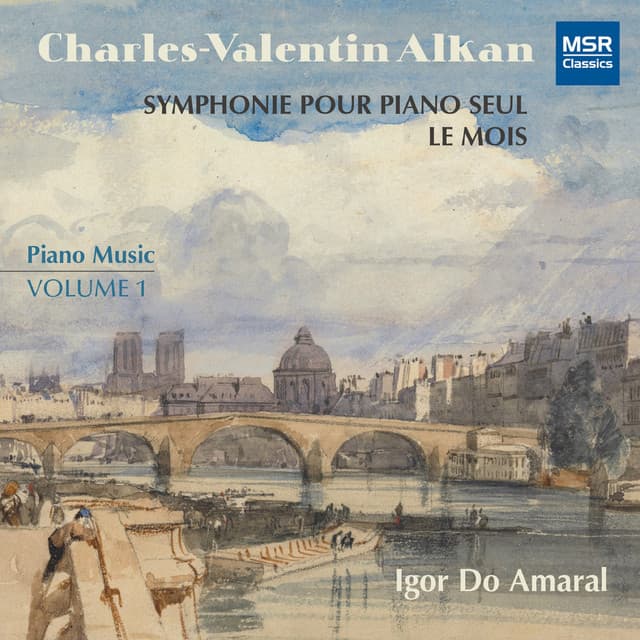 Charles-Valentin Alkan: Piano Music, Vol. 1 - Symphonie pour piano seul; Le mois - Charles-Valentin Alkan