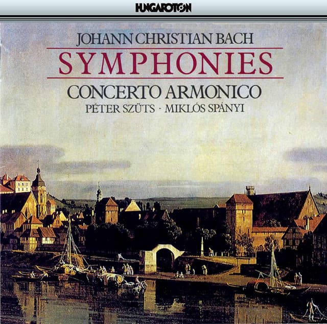 Johann Christian Bach: Symphonies - Johann Christian Bach