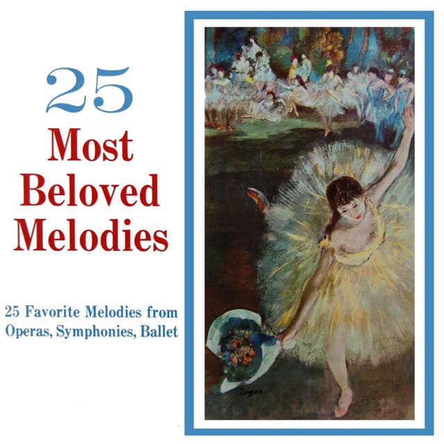 25 Most Beloved Melodies - Pyotr Ilyich Tchaikovsky