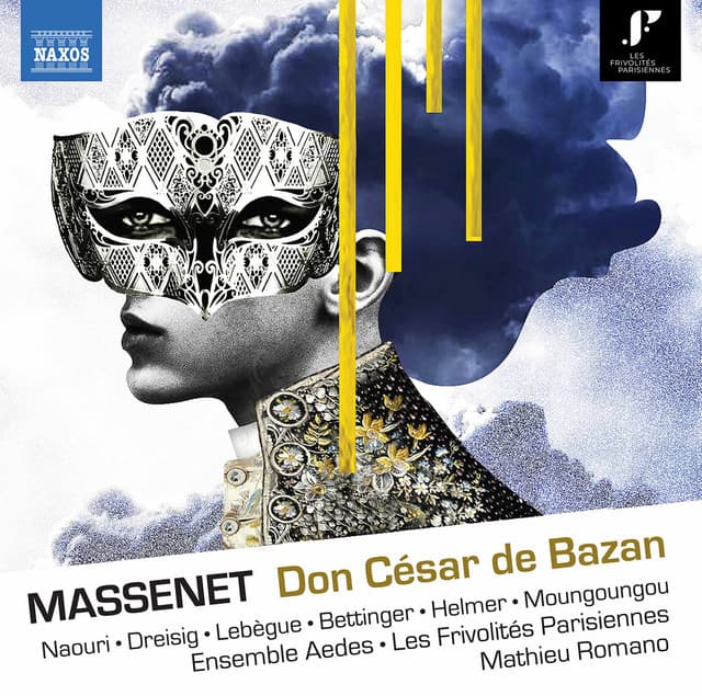 Massenet: Don César de Bazan - Jules Massenet