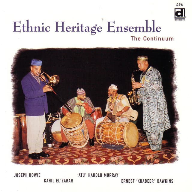 The Continuum - Ethnic Heritage Ensemble